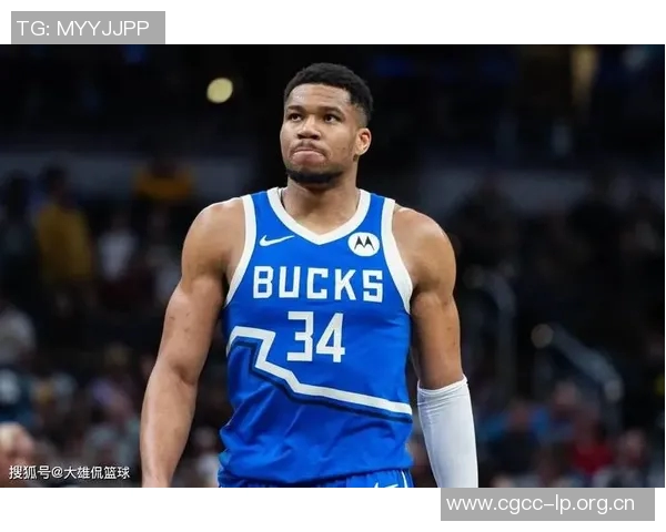 字母哥赞特纳表现出色期待更多雄鹿球员展现实力